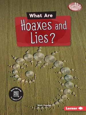 ¿Qué son los bulos y las mentiras? - What Are Hoaxes and Lies?