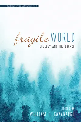 Mundo frágil - Fragile World