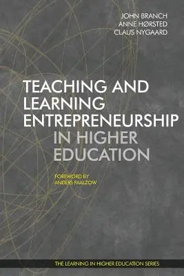 Enseñanza y aprendizaje del espíritu empresarial en la enseñanza superior - Teaching and Learning Entrepreneurship in Higher Education