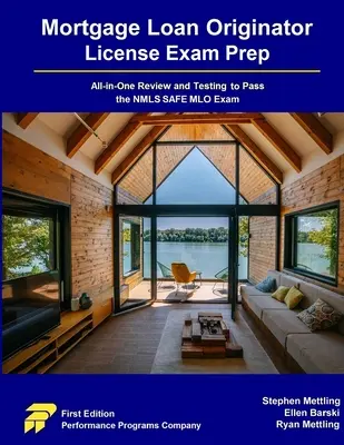 Mortgage Loan Originator License Exam Prep: Todo-en-Uno Revisión y Pruebas para Aprobar el Examen NMLS SAFE MLO - Mortgage Loan Originator License Exam Prep: All-in-One Review and Testing to Pass the NMLS SAFE MLO Exam