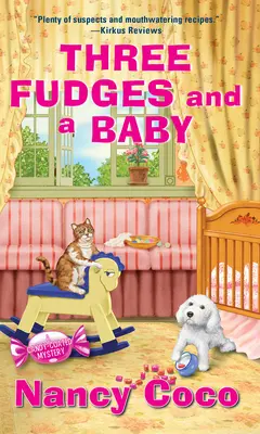 Tres Fudges y un Bebe - Three Fudges and a Baby