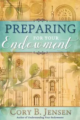 Preparación para la investidura - Preparing for Your Endowment