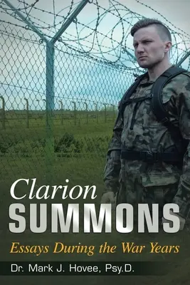 Clarion Summons: Ensayos durante los años de guerra - Clarion Summons: Essays During the War Years