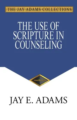 El uso de las Escrituras en el asesoramiento psicológico - The Use of Scripture in Counseling