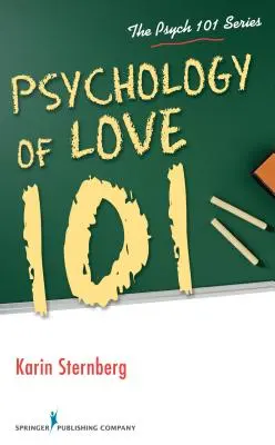 Psicología del amor 101 - Psychology of Love 101