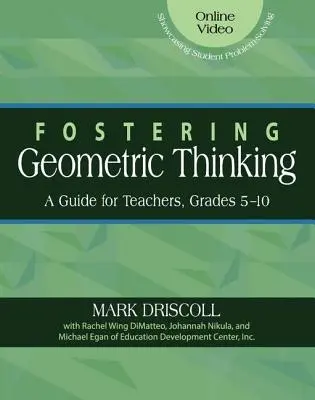 Fomentar el pensamiento geométrico: Guía para profesores de 5º a 10º curso - Fostering Geometric Thinking: A Guide for Teachers, Grades 5-10