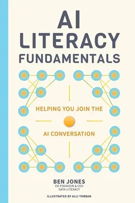 Fundamentos de alfabetización AI - AI Literacy Fundamentals