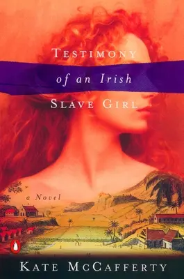 Testimonio de una esclava irlandesa - Testimony of an Irish Slave Girl