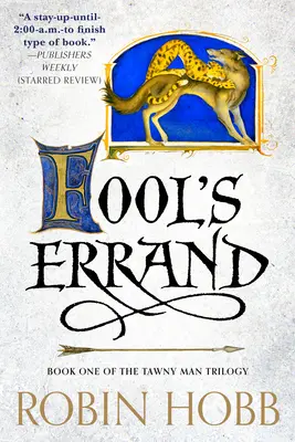 Fool's Errand: Primer libro de la trilogía del hombre leonado - Fool's Errand: Book One of the Tawny Man Trilogy