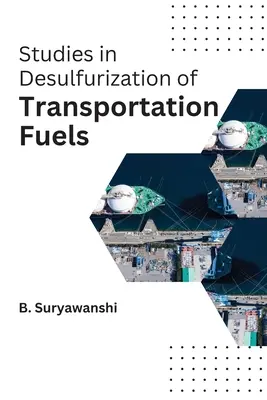 Estudios sobre la desulfuración de los combustibles de transporte - Studies in desulfurization of transportation fuels