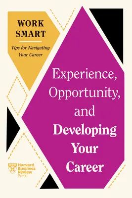 Experiencia, oportunidad y desarrollo profesional - Experience, Opportunity, and Developing Your Career