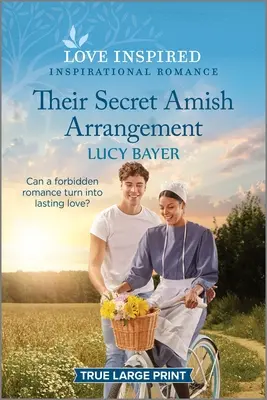 Su secreto acuerdo amish: Un romance inspirador y edificante - Their Secret Amish Arrangement: An Uplifting Inspirational Romance