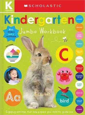 Kindergarten Jumbo Workbook: Scholastic Early Learners