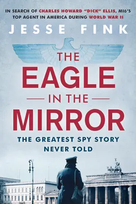 El águila en el espejo - The Eagle in the Mirror