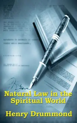 La ley natural en el mundo espiritual - Natural Law in the Spiritual World