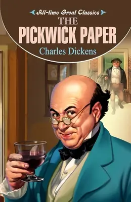 El periódico Pickwick - The Pickwick Paper