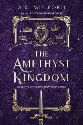 El Reino Amatista - The Amethyst Kingdom