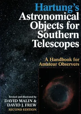 Objetos astronómicos de Hartung para telescopios australes - Hartung's Astronomical Objects For Southern Telescopes