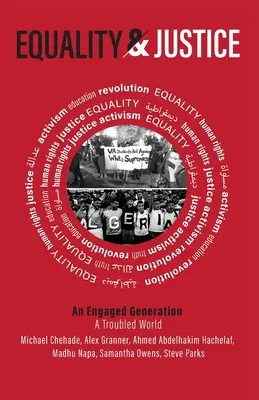 Igualdad y justicia: Una conversación comprometida, un mundo con problemas - Equality and Justice: An Engaged Conversation, a Troubled World