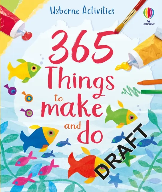 365 cosas que hacer - 365 things to make and do