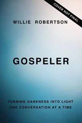 Gospeler: Convirtiendo la oscuridad en luz, conversación a conversación - Gospeler: Turning Darkness Into Light One Conversation at a Time