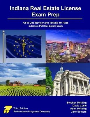 Indiana Real Estate License Prep: Todo-en-Uno Revisión y Pruebas para Aprobar el Examen de Bienes Raíces PSI de Indiana - Indiana Real Estate License Exam Prep: All-in-One Review and Testing to Pass Indiana's PSI Real Estate Exam