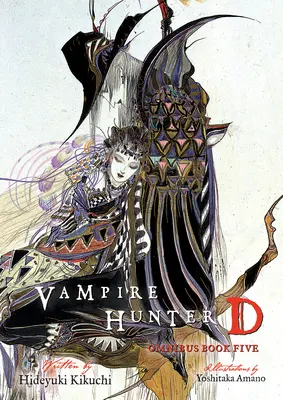 Vampire Hunter D Omnibus: Libro Cinco - Vampire Hunter D Omnibus: Book Five