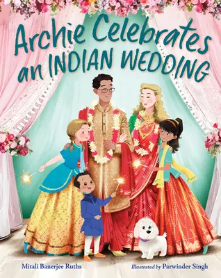 Archie celebra una boda india - Archie Celebrates an Indian Wedding