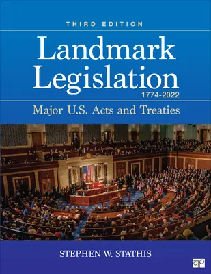 Legislación histórica 1774-2022: principales leyes y tratados de EE.UU. - Landmark Legislation 1774-2022: Major U.S. Acts and Treaties