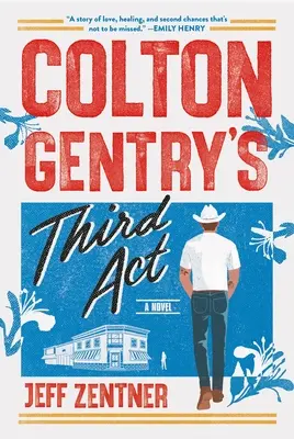 Tercer acto de Colton Gentry - Colton Gentry's Third ACT