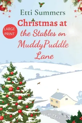 Navidad en los establos de Muddypuddle Lane - Christmas at the Stables on Muddypuddle Lane