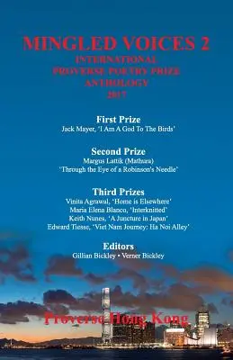 Mingled Voices 2: Antología del Premio Internacional de Poesía Proverse 2017 - Mingled Voices 2: The International Proverse Poetry Prize Anthology 2017