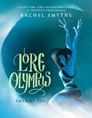 Lore Olympus: Volumen seis - Lore Olympus: Volume Six