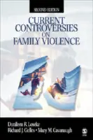 Controversias actuales sobre la violencia familiar - Current Controversies on Family Violence