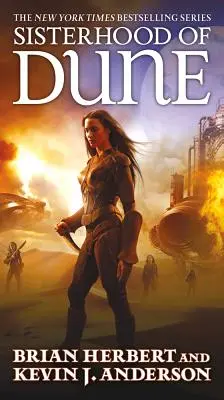 La Hermandad de Dune: Libro Uno de la Trilogía de las Escuelas de Dune - Sisterhood of Dune: Book One of the Schools of Dune Trilogy