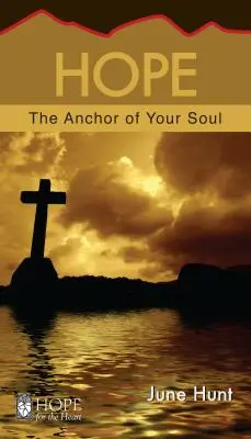 Esperanza: el ancla de tu alma - Hope: The Anchor of Your Soul