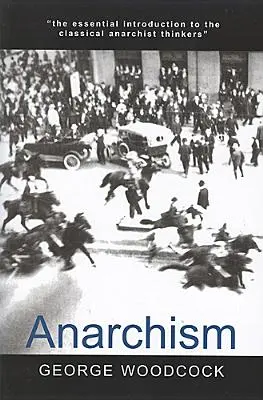 Anarquismo - Anarchism