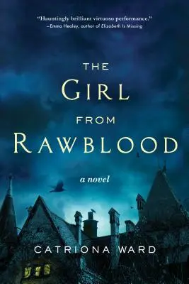 La chica de Rawblood - The Girl from Rawblood