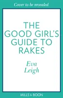 Guía de rastrillos para chicas buenas - Good Girl's Guide To Rakes