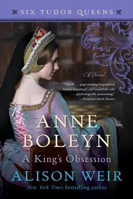 Ana Bolena, la obsesión de un rey - Anne Boleyn, a King's Obsession