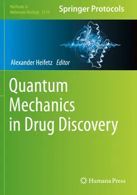Mecánica cuántica en el descubrimiento de fármacos - Quantum Mechanics in Drug Discovery
