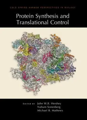 Síntesis de proteínas y control traslacional - Protein Synthesis and Translational Control