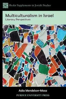 Multiculturalismo en Israel: Perspectivas literarias - Multiculturalism in Israel: Literary Perspectives