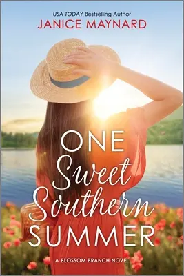 Un dulce verano sureño - One Sweet Southern Summer