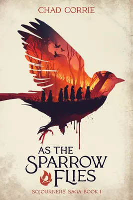 Como vuela el gorrión: La saga de los viajeros Libro I - As the Sparrow Flies: Sojourners' Saga Book I