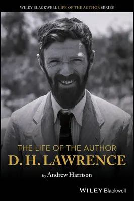 La vida del autor D. H. Lawrence - Life of the Author: D. H. Lawrence