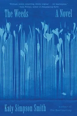 La maleza - The Weeds