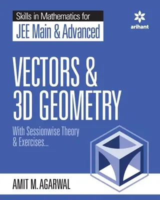 Habilidades en Matemáticas - Vectores y Geometría 3D para JEE Main y Advanced - Skills in Mathematics - Vectors and 3D Geometry for JEE Main and Advanced