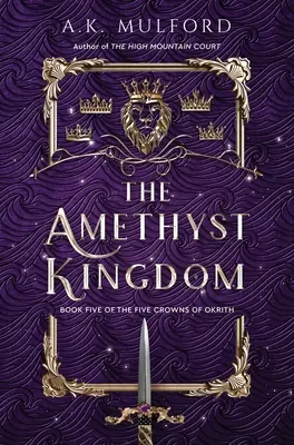 El Reino Amatista - The Amethyst Kingdom