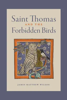 Santo Tomás y los pájaros prohibidos - Saint Thomas and the Forbidden Birds